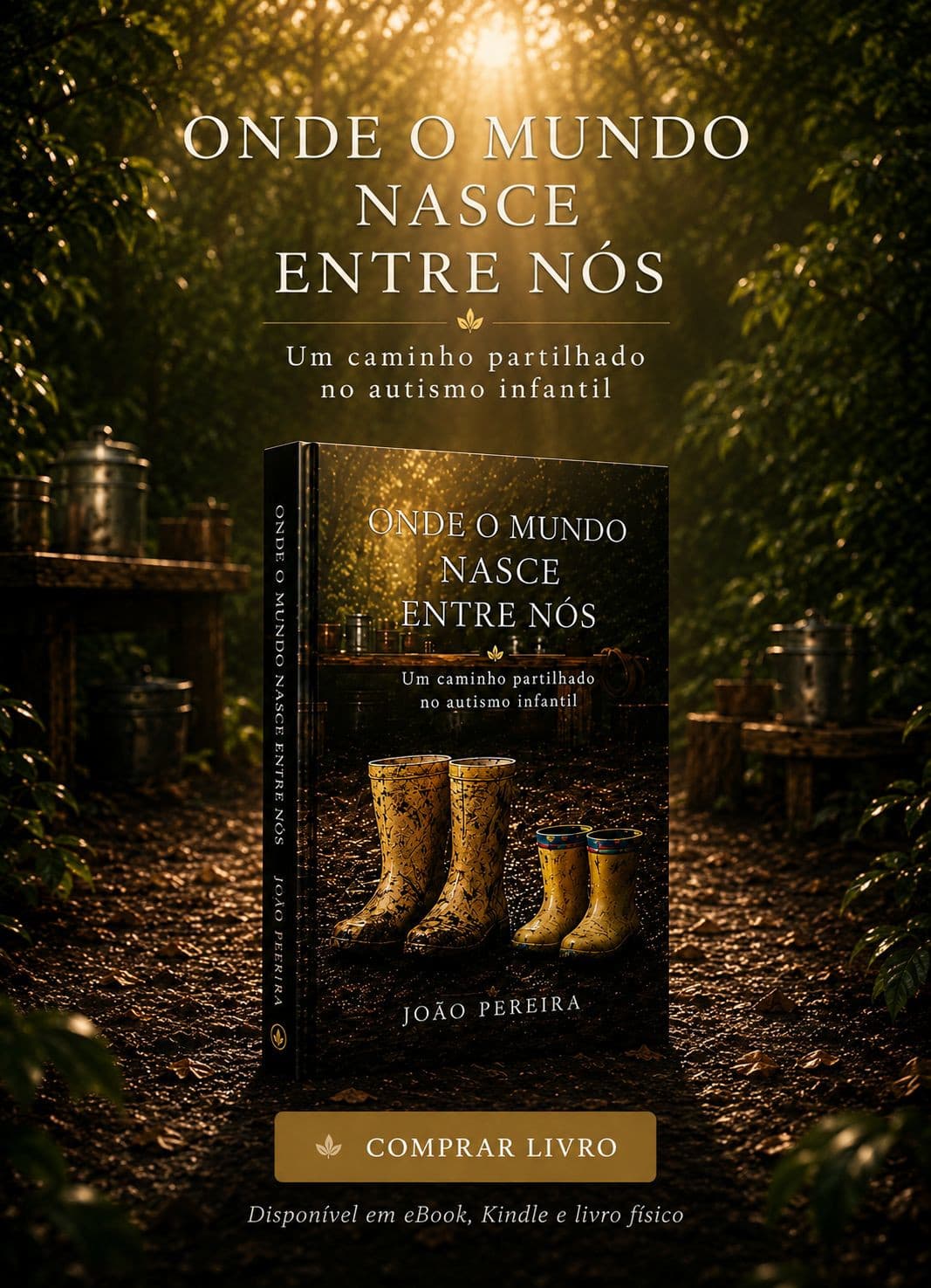 Onde o Mundo Nasce Entre Nós — o livro de João Pereira